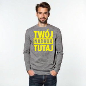 Bluza bez kaptura ekonomiczna z własnym nadrukiem